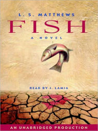 Title: Fish, Author: L.S. Matthews