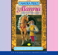 Title: Alanna: The First Adventure (Song of the Lioness Series #1), Author: Tamora Pierce