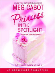 Title: Princess in the Spotlight (Princess Diaries Series #2), Author: Meg Cabot