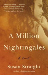 Title: A Million Nightingales, Author: Susan Straight