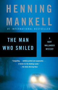 Title: The Man Who Smiled (Kurt Wallander Series #4), Author: Henning Mankell