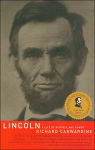 Alternative view 1 of Lincoln: A Life of Purpose and Power