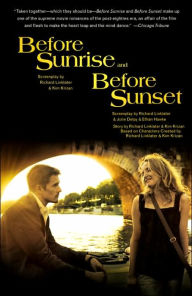 Title: Before Sunrise and Before Sunset: Two Screenplays, Author: Richard Linklater