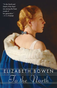 Title: To the North, Author: Elizabeth Bowen