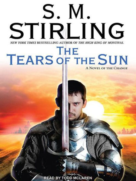 The Tears of the Sun (Emberverse Series #8)