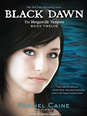 black dawn the morganville vampires by rachel caine