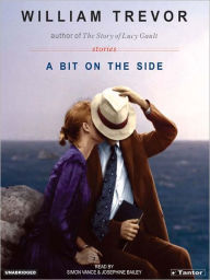 Title: A Bit on the Side, Author: William Trevor