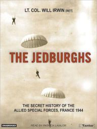 Title: The Jedburghs, Author: Will Irwin