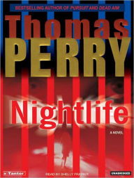 Title: Nightlife, Author: Thomas Perry