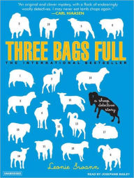 Title: Three Bags Full: A Sheep Detective Story, Author: Leonie Swann