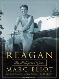 Title: Reagan: The Hollywood Years, Author: Marc Eliot