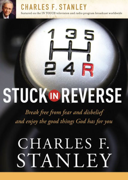 Stuck Reverse: How to Let God Change Your Direction