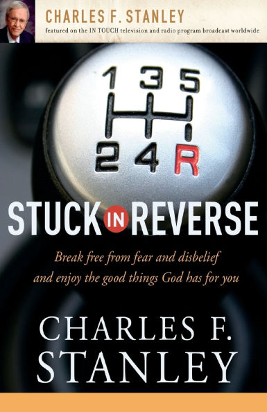 Stuck Reverse: How to Let God Change Your Direction