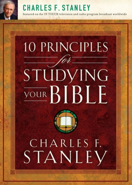 10 Principles for Studying Your Bible