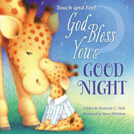 Title: God Bless You and Good Night Touch and Feel, Author: Hannah Hall