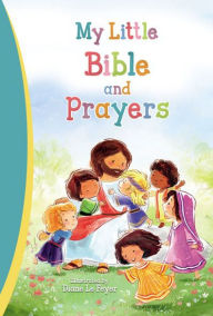 Title: My Little Bible and Prayers, Author: Thomas Nelson