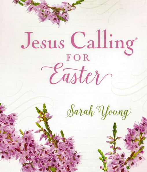 Jesus Calling for Easter