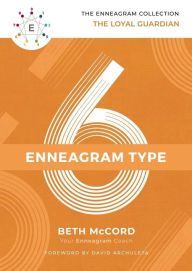 English books pdf format free download The Enneagram Type 6: The Loyal Guardian by Beth McCord 9781400215706