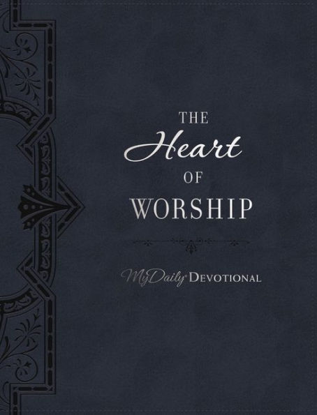 The Heart of Worship