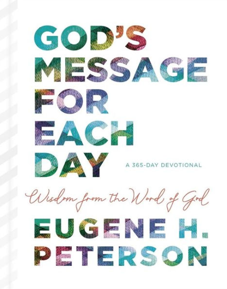 God's Message for Each Day: Wisdom from the Word of God