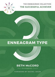 Title: Enneagram Type 3: The Successful Achiever, Author: Beth McCord