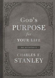 Download ebooks free amazon kindle God's Purpose for Your Life: 365 Devotions  (English literature) by Charles F. Stanley