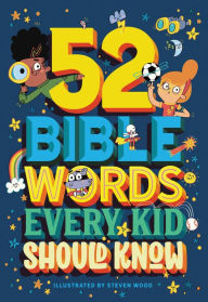 Title: 52 Bible Words Every Kid Should Know, Author: Carrie Marrs