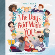 Title: The Day God Made You, Author: Rory Feek