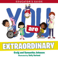 Title: You Are Extraordinary Educator's Guide, Author: Craig Johnson