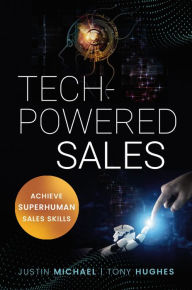 Free pdf ebook downloads online Tech-Powered Sales: Achieve Superhuman Sales Skills (English literature) DJVU