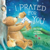 Title: I Prayed for You, Author: Jean Fischer