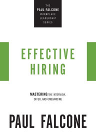 It books online free download Effective Hiring: Mastering the Interview, Offer, and Onboarding by  MOBI DJVU in English