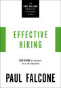 Effective Hiring: Mastering the Interview, Offer, and Onboarding