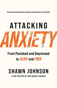 Open source soa ebook download Attacking Anxiety: From Panicked and Depressed to Alive and Free  English version 9781400230709