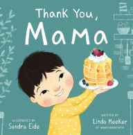 Google ebook downloads Thank You, Mama by Linda Meeker, Sandra Eide