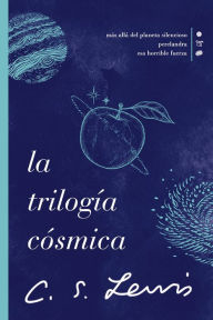 Title: La trilogía cósmica, Author: C. S. Lewis