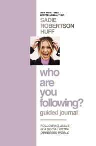 Google book free ebooks download Who Are You Following? Guided Journal: Find the Love and Joy You've Been Looking For by  (English literature) MOBI iBook 9781400232925