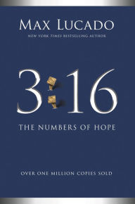 Free book downloads google 3:16: The Numbers of Hope by  (English literature) 9781400235315 RTF iBook MOBI