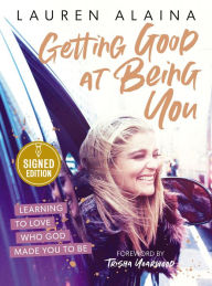 Downloading books to nook for free Getting Good at Being You: Learning to Love Who God Made You to Be 9781400235407