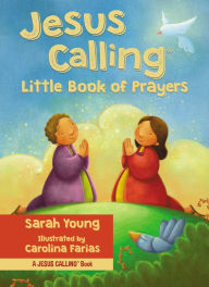 Title: Jesus Calling Little Book of Prayers, Author: Sarah Young