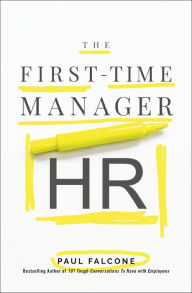 Title: The First-Time Manager: HR, Author: Paul Falcone