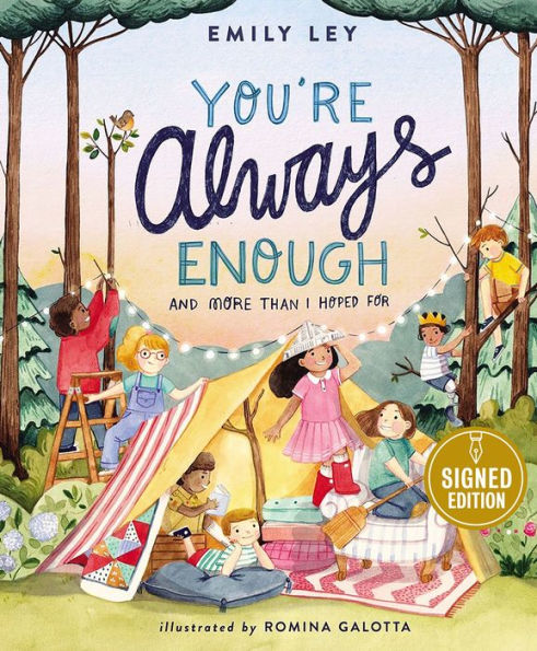 You're Always Enough: And More Than I Hoped For (Signed Book)