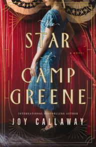 Ebooks free downloads txt The Star of Camp Greene: A Novel of WWI (English literature)