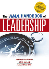 Title: The AMA Handbook of Leadership, Author: Marshall Goldsmith