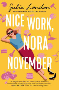 Books free download online Nice Work, Nora November 9781400245741 by Julia London (English literature)