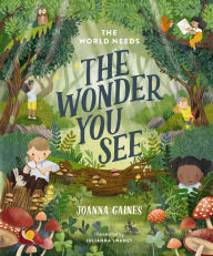 Title: The World Needs the Wonder You See, Author: Joanna Gaines