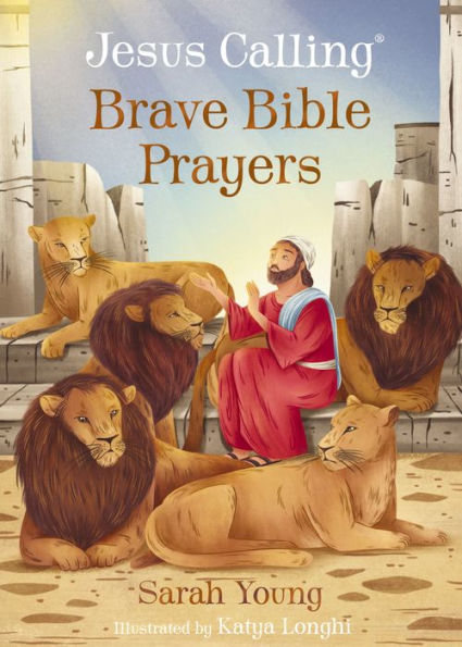 Jesus Calling Brave Bible Prayers