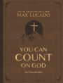 You Can Count on God, Large Text Leathersoft: 365 Daily Devotions for Hope and Peace (A One-Year Devotional) - The Perfect Christian Gift for Women and Men