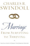 Alternative view 1 of Marriage: From Surviving to Thriving: Practical Advice on Making Your Marriage Strong