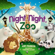 Title: Night Night, Zoo, Author: Amy Parker